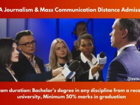 MA Journalism & Mass Communication Distance Admission 2024: Last Date, Fees, Eligibility & Syllabus