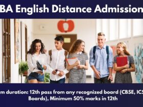 BA English Distance Admission 2025: Last Date, Fees, Eligibility & Syllabus