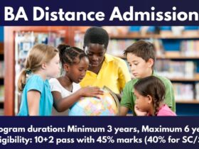 BA Distance Admission 2025: Last Date, Fees, Eligibility & Syllabus